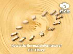How is the thermal performance of LTCC filters?